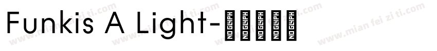 Funkis A Light字体转换